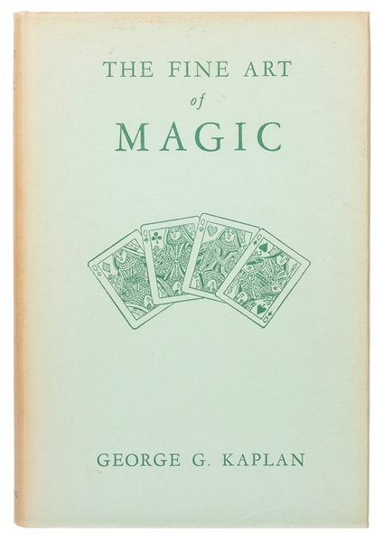  Kaplan, George. The Fine Art of Magic. York, PA: Fleming, 1...