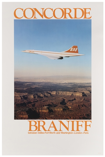  Braniff / Concorde. 1970s. Photographic airline poster adve...