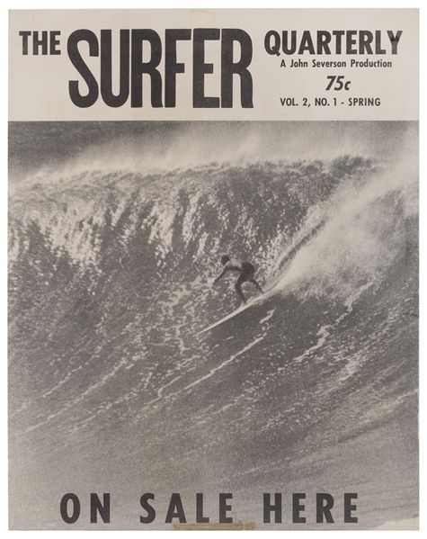  The Surfer Quarterly / On Sale Here. John Severson, (1961)....