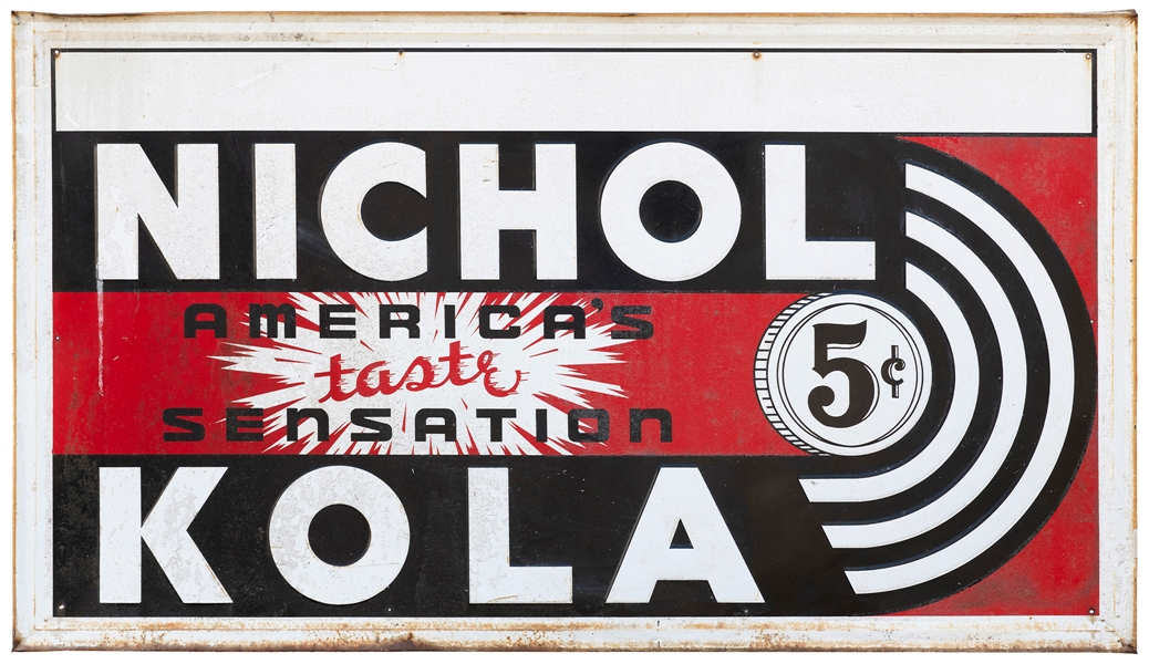  Nichol Kola Embossed Tin Sign. 57 x 33”. Wear from outdoor ...