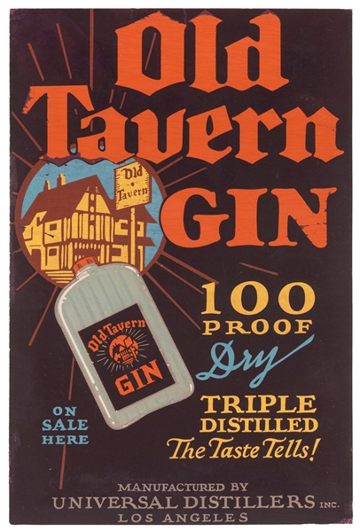  Universal Distillers Inc. Old Tavern Gin Poster. Los Angele...