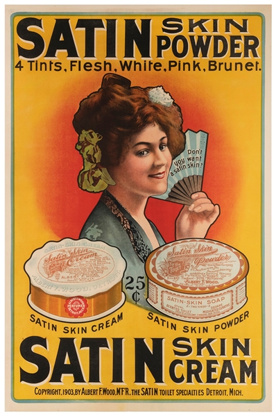  Satin Skin Powder / Skin Cream Poster. Detroit, MI, ca. 191...