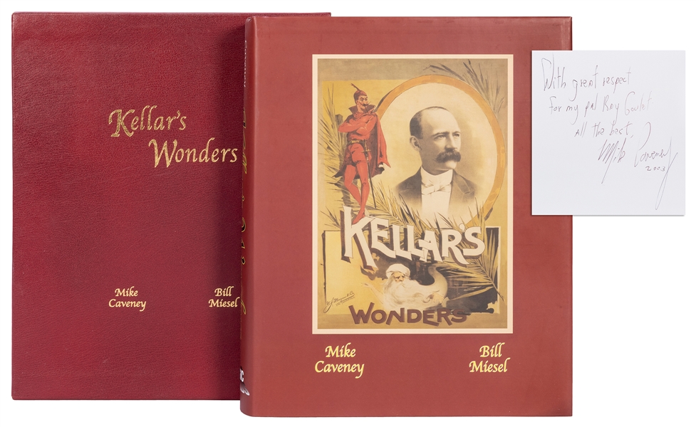  Caveney, Mike and Bill Miesel. Kellar’s Wonders. Pasadena: ...