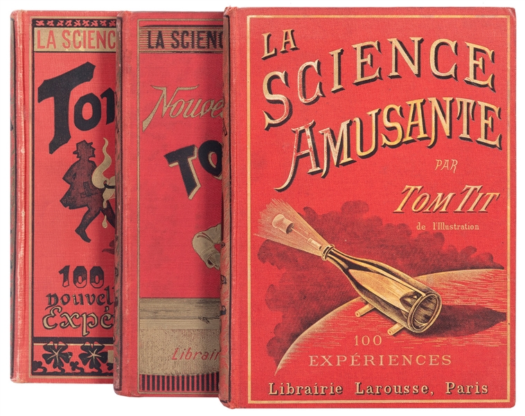  Tom Tit (Arthur Good). La Science Amusante, Vols. 1-3. Pari...