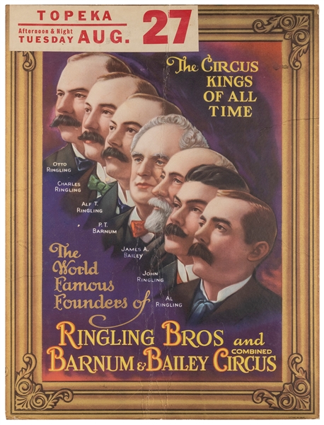  Ringling Bros. and Barnum & Bailey Circus / Circus Kings. W...