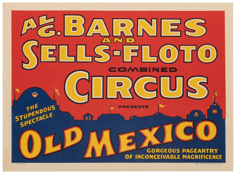  Al. G. Barnes & Sells-Floto Combined Circus / Old Mexico. E...