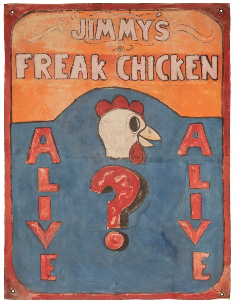  Jimmy’s Freak Chicken Carnival Banner. Folk art painted ban...