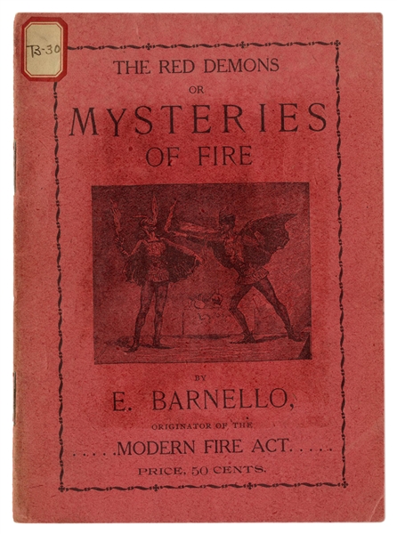  BARNELLO, E. The Red Demons, or Mysteries of Fire. Chicago:...