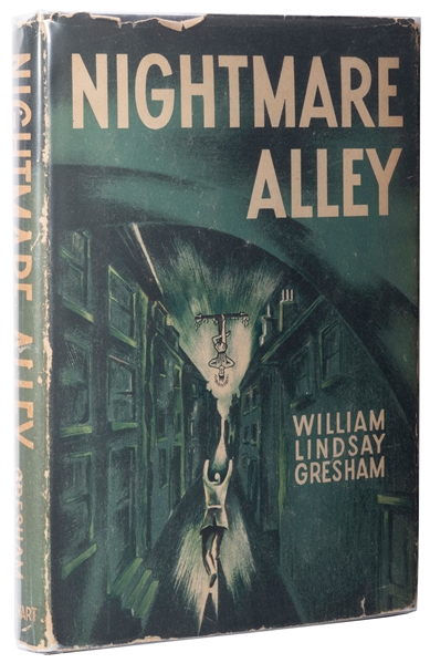  GRESHAM, William Lindsay. Nightmare Alley. New York: Rineha...