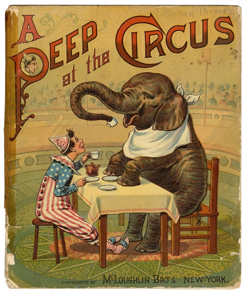  KENDRICK, Charles. A Peep at the Circus. New York: McLoughl...