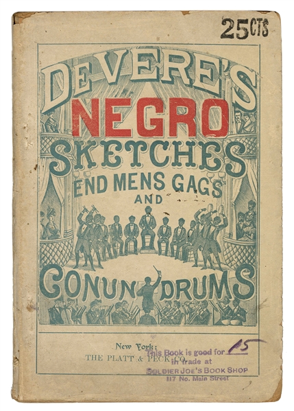  DE VERE, William. Negro Sketches: End–Men’s Gags and Conund...