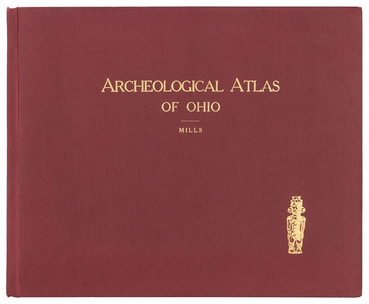  MILLS, William Corless (1860–1928). Archaeological Atlas of...