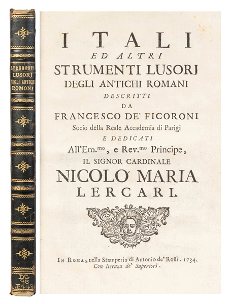  FICORONI, Francesco (Italian, 1664-1747). I Tali Ed Altri S...
