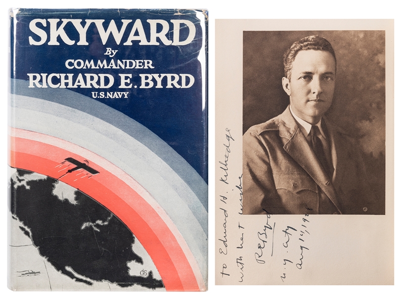  BYRD, Richard Evelyn (1888–1957). Skyward. New York and Lon...