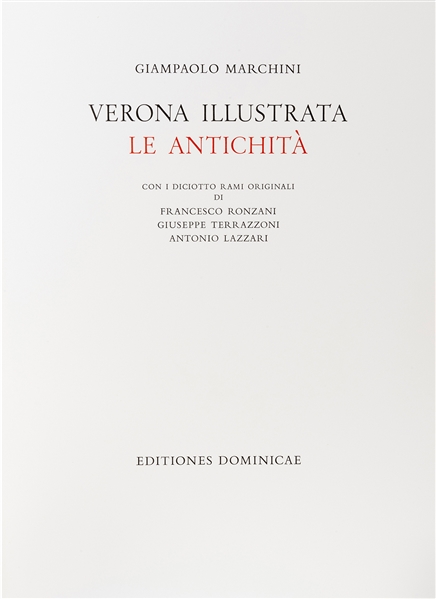  [ARCHITECTURE]. MARCHINI, Giampaolo. Verona Illustrata le A...