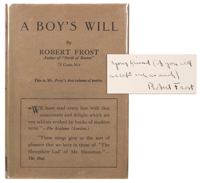  FROST, Robert (1874–1963). A Boy’s Will. New York: Henry Ho...