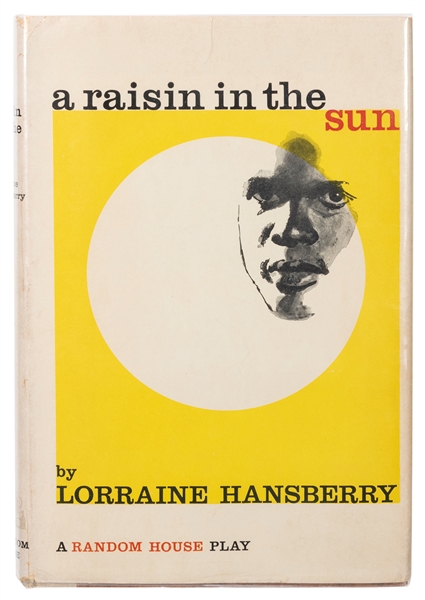 HANSBERRY, Lorraine (1930–1965). A Raisin in the Sun. New Y...