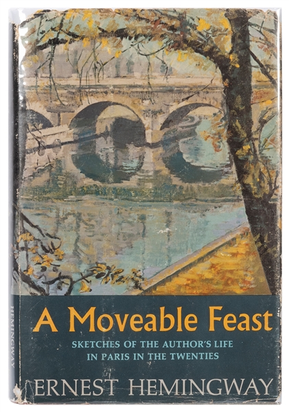  HEMINGWAY, Ernest (1899–1961). A Moveable Feast. New York: ...