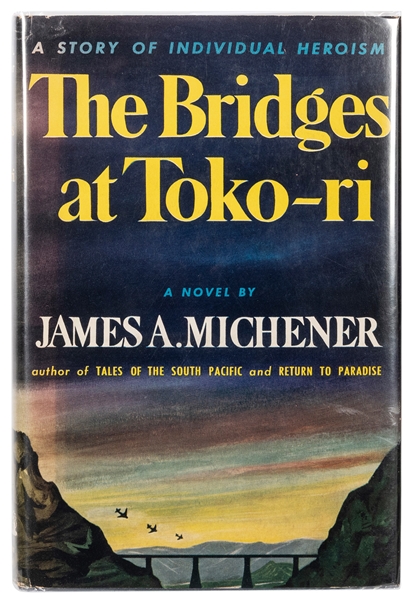  MICHENER, James A. (1907–1997). The Bridges at Toko-ri. [Ne...