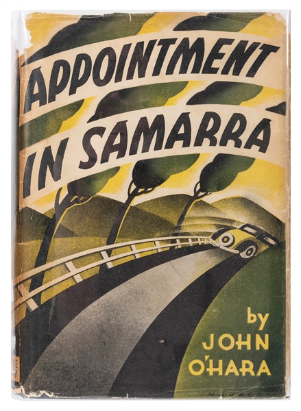  O’HARA, John (1905–1970). Appointment in Samarra. New York:...