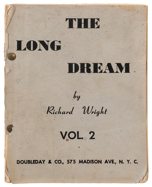  WRIGHT, Richard (1908–1960). The Long Dream. New York: Doub...