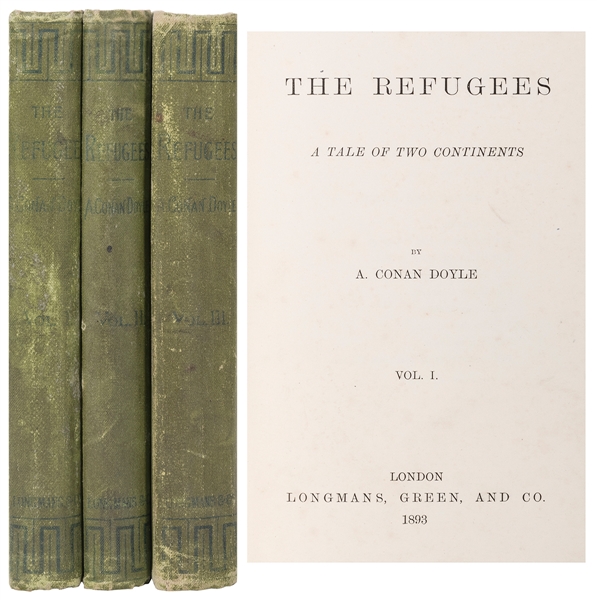  DOYLE, Arthur Conan (1859–1930). The Refugees. London: Long...