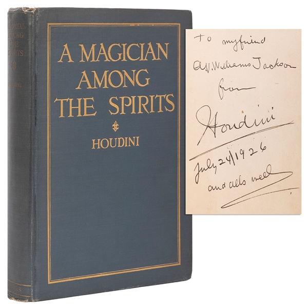  Houdini, Harry (Ehrich Weisz). A Magician Among the Spirits...