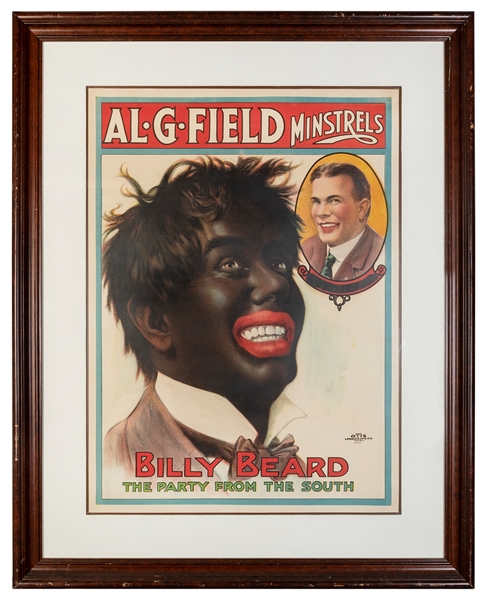  [MINSTRELSY]. Al. G. Fields Minstrels / Billy Beard / The P...