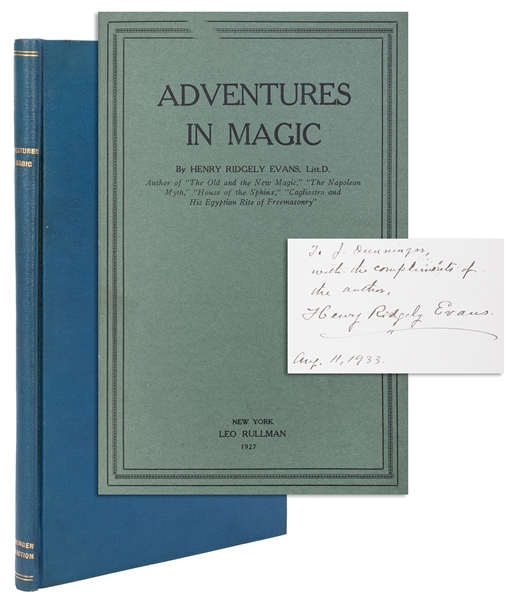  EVANS, Henry Ridgley. Adventures in Magic. New York, 1927. ...