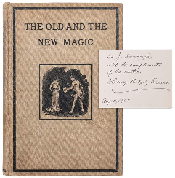  EVANS, Henry Ridgley. The Old and the New Magic. Chicago: T...