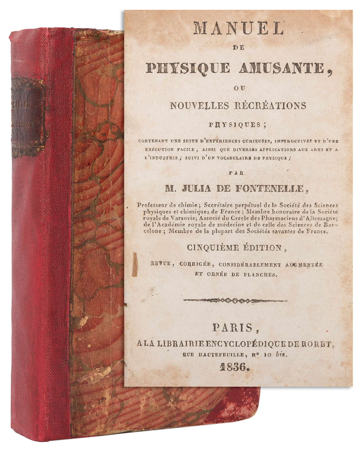 Lot Detail - DE FONTENELLE, M. Julia. Manuel de Physique Amusante. Paris...