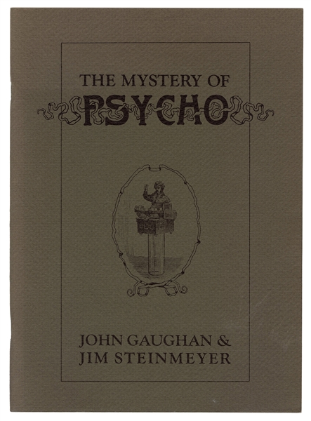  GAUGHAN, John and STEINMEYER, Jim. The Mystery of Psycho. L...