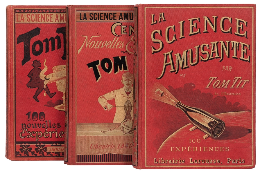  GOOD, Arthur (“Tom Tit”) (1853-1928). La Science Amusante. ...