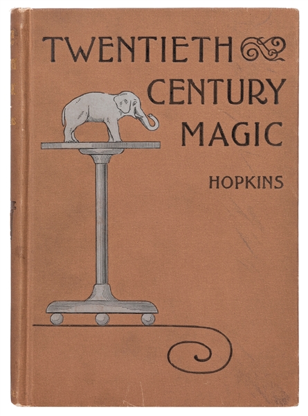  HOPKINS, Nevil Monroe. Twentieth Century Magic. New York an...