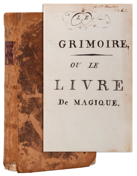  Le Grimoire, Ou Le Livre de Magique. Brookfield, MA: ca. 18...