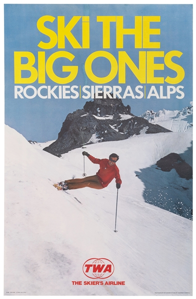  TWA / Ski the Big Ones. Rockies – Sierras – Alps. 1969. Pho...