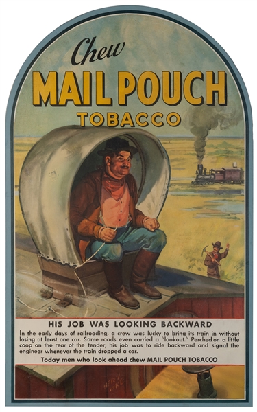  [TOBACCIANA]. Chew Mail Pouch Tobacco. 20th century. A smil...