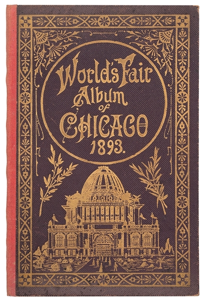  [CHICAGO]. World’s Fair Album of Chicago. Portland, ME: Chi...