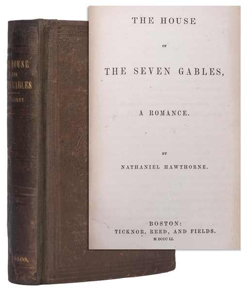  HAWTHORNE, Nathaniel (1804–1864). The House of the Seven Ga...