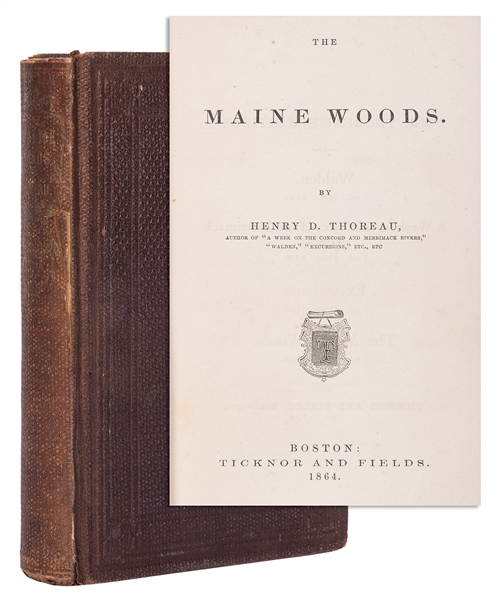  THOREAU, Henry David (1817–1862). The Maine Woods. Boston: ...