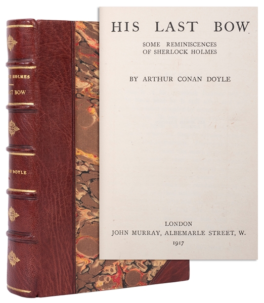  DOYLE, Arthur Conan (1859–1930). His Last Bow. Some Reminis...