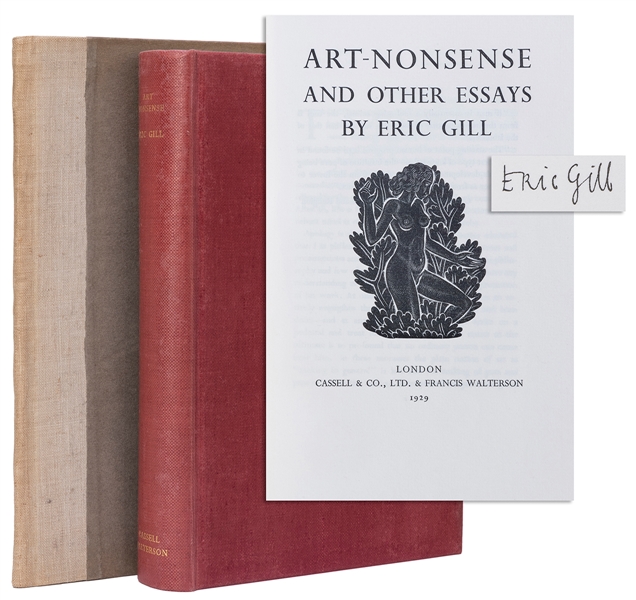  GILL, Eric (1882–1940). Art–Nonsense and Other Essays. Lond...