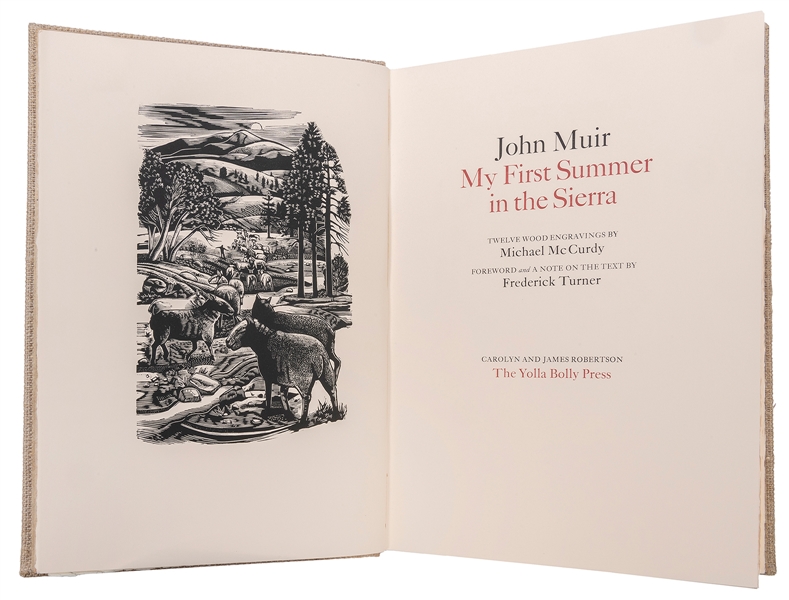  [YOLLA BOLLY PRESS]. MUIR, John (1838–1914). My First Summe...