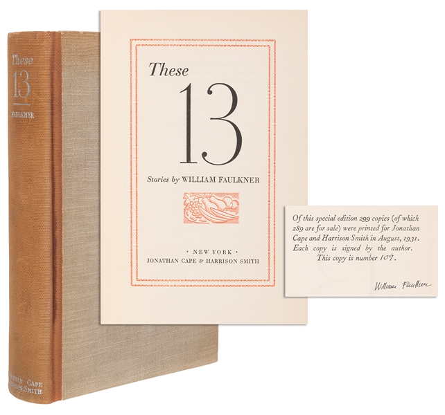  FAULKNER, William (1897–1962). These 13. New York: Jonathan...