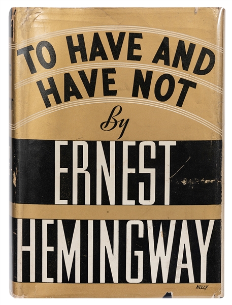  HEMINGWAY, Ernest (1899–1961). To Have and Have Not. New Yo...