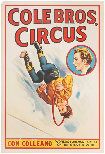  Cole Bros. Circus / Con Colleano World’s Foremost Artist of...