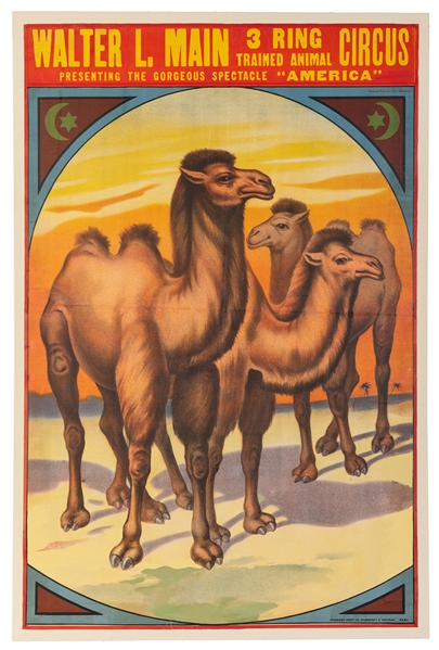  Walter L. Main 3 Ring Circus / [Camels]. Milwaukee and Chic...