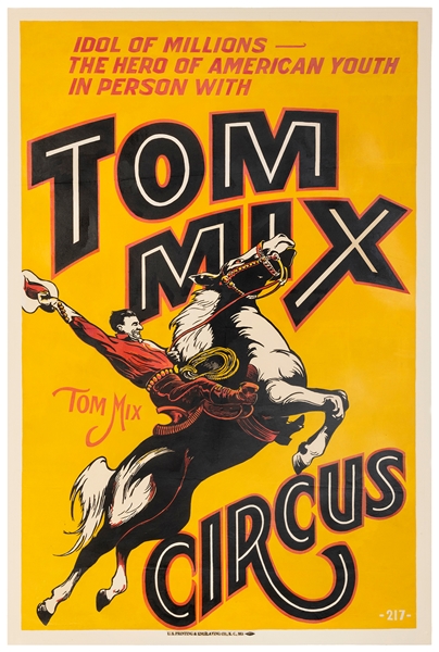  Tom Mix Circus / Idol of Millions. Kansas City: U.S. Ptg., ...