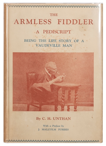  UNTHAN, C.H. The Armless Fiddler. A Pediscript. London: Geo...