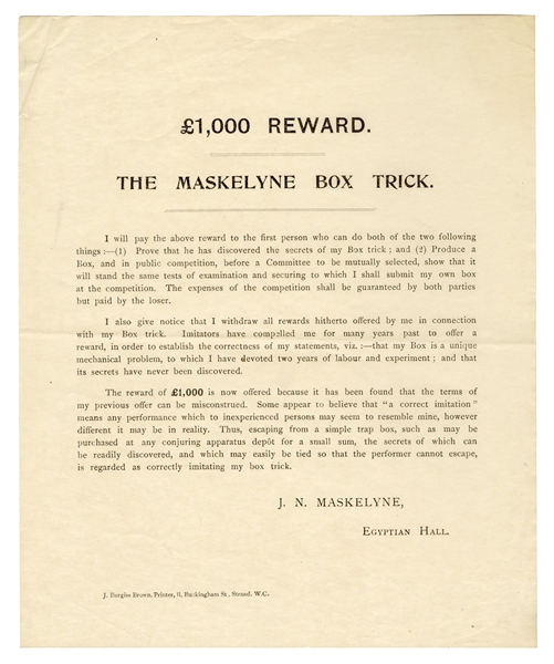  MASKELYNE, John Nevil. £1,000 Reward Box Trick Handbill. Lo...
